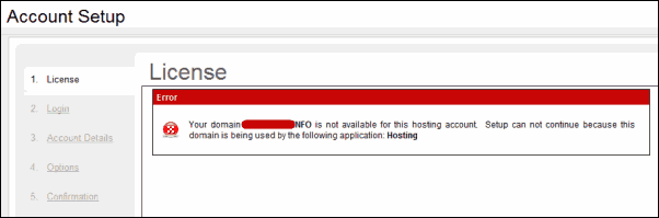 Your domain XXXX.INFO is not available for this hosting account.  Setup can not continue because this domain is being used by the following application: Hosting